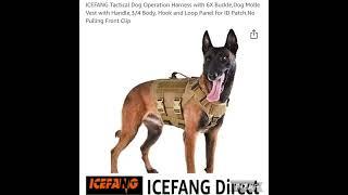 New ICEFANG Tactical Dog Vest review. Initial thoughts.