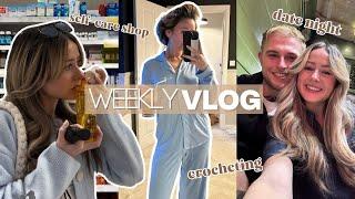 WEEKLY VLOG | self-care shopping, winter uglies, crocheting & date night