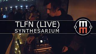 TLFN - Synthesarium Live  Session (МОТИ'В bar)