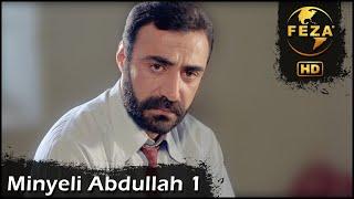 MİNYELİ ABDULLAH 1 | HD Restorasyonlu Sinema Filmi