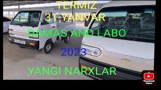 TERMIZ AUTO BOZOR. DAMAS ,LABO YANGI NARXLAR.  29-YANVAR 2023YIL.perfect price in auto market