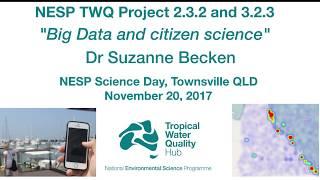 NESP Science Day: Big Data and citizen science - Projects 2.3.2 and 3.2.3 (Susanne Becken)