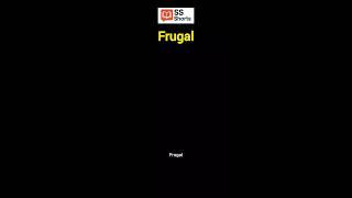 Word for the Day| #frugal #english #onedayoneword #shorts #vocabulary #dailywordpower #word #short