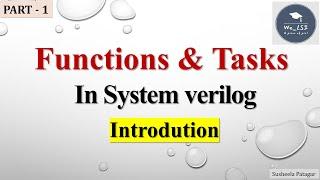 Functions and tasks in System verilog | Part 1 | Introduction to #functions  |  #systemverilog |