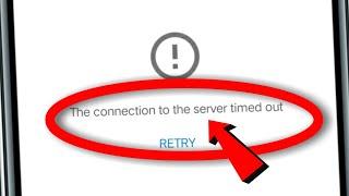 The Connection To The Server Timed Out YouTube Problem Solved