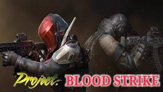 Project:Blood Strike | Ранговый бой | ТОП 1