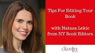 Tips For Editing Your Book With Natasa Lekic From NY Book Editors