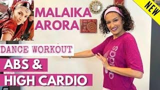 30 minute MALAIKA ARORA ABS and CARDIO Dance Workout with Sabah | Burns 150-400cal