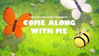 песня "Come Along With Me" Adventure Time \рус. субтитры