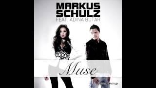 Markus Schulz feat. Adina Butar  - Muse [Official track HQ]