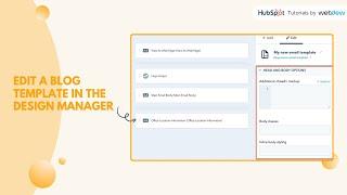 How to edit a blog template in the design manager in HubSpot