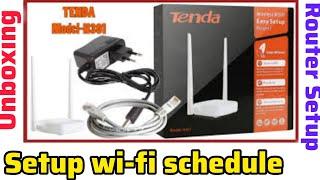 Tenda n301 wireless router unboxing| Setup wi-fi schedule in tenda router - Sajjad Safdar