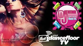 Heart of Space - Free to Love - Extended Mix - YourDancefloorTV