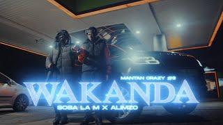 Sosa La M X Alimzo - MatanCrazy #3(Wakanda)