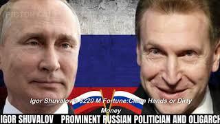 Igor Shuvalov's $220 Million Fortune: Clean Hands or Dirty Money?