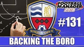 Backing the Boro FM18 | NUNEATON | Part 131 | KEV DOES TACTICS | Football Manager 2018