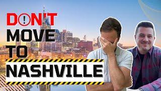 6 Reasons NOT to Move to Nashville Tennessee