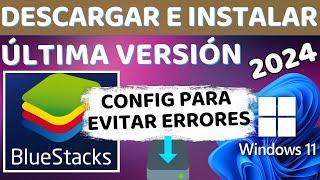 Descargar e instalar BLUESTACKS 10 última versión 2024 para pc windows 11 y 10 64 bits - SIN ERRORES