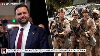  Vice President JD Vance Greets US Marines Defending America in Los Angeles, California