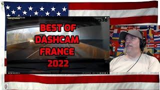 BEST OF DASHCAM FRANCE 2022 - REACTION