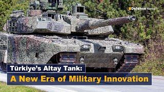 Meet the Altay: The Future of Türkiye’s Military Power