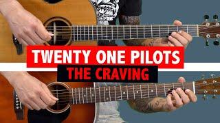 Twenty One Pilots - The Craving - Guitar Tutorial + TAB