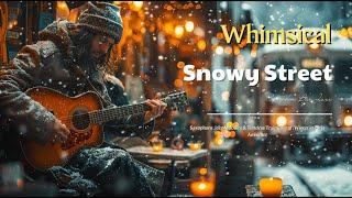 Whimsical Snowy Street  Saxophone Jazz Melodies & Timeless Train Charm | Winter in Paris Ambience