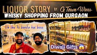 WHISKY SHOPPING FROM GURGAON | G TOWN WINES | WINE SHOP IN GURGAON | DIWALI GIFTS | LIQUOR #youtube