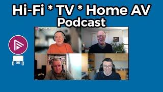 NEW Sony TVs, Best Hi-Fi Under A Grand And The Next Step After Soundbars - The AVForums Podcast