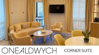 One Aldwych Corner Suite Tour | London 5 Star Luxury Hotel