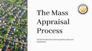 The Mass Appraisal Process