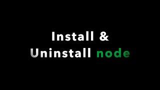 Install & completely uninstall node from mac os