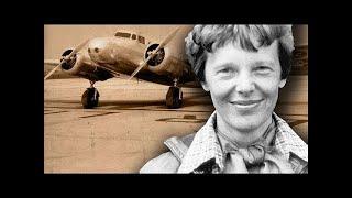 World of Mysteries - In Search of Amelia Earhart