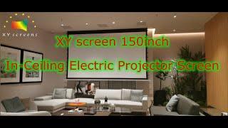 XY screen 150inch In-Ceiling Electric Projector Screen HCL1 series