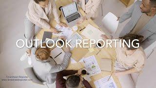 Outlook Reporting - TimeSheet Reporter