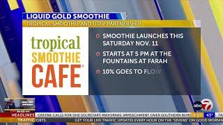 ‘Liquid Gold’ becomes UTEP’s official smoothie