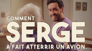 Serge le Mytho #12 - Comment Serge a fait atterrir un avion