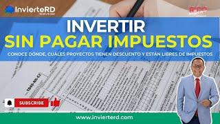 CÓMO INVIERTIR SIN PAGAR IMPUESTOS #bienesraices #invierterd