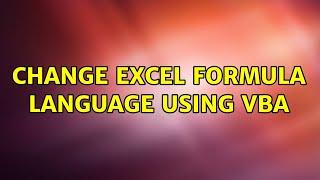 Change excel formula language using VBA