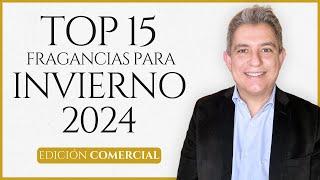 TOP 15 FRAGANCIAS DE INVIERNO 2024. EDICIÓN COMERCIAL