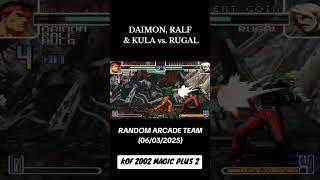 Daimon, Ralf & Kula vs. Rugal #kof2002 #kof2002magicplus2 #fightcade #arcadegames #retrogaming