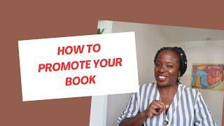 How To Promote Your Book: PR Advice for Authors