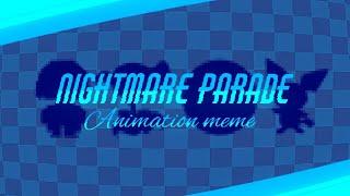 Nightmare Parade //  Halloween Special