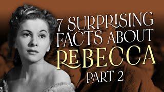 7 Surprising Facts About Hitchcock's 'Rebecca' That You Need to Know! | Part 2