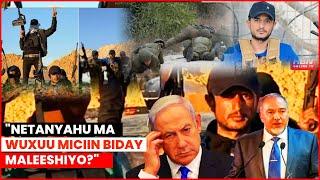YAAB: NITENYAHU MA WUXUU MICIIN BIDAY IN BURCAD FALASTIINI AH UU U ADEEGSADO DAGAALKA Q@SA?