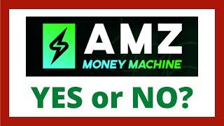 AMZ Money Machine Review - Legit App?