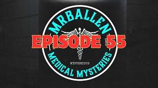 Ep.55 | A Dark Discovery - MrBallen’s Medical Mysteries Podcast