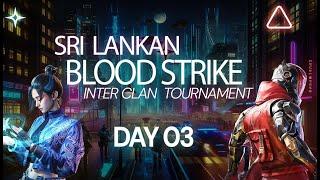 TOURNAMENT Day 3 | Blood Strike | Mr Silent Lk