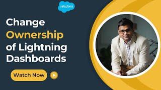 Change Ownership of Lightning Dashboards