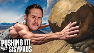 PES ETMEDEN EN TEPEYE DOĞRU! | PUSHING IT! WITH SISYPHUS |